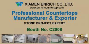 Enrich countertop at Xiamen Fair, booth C2008
